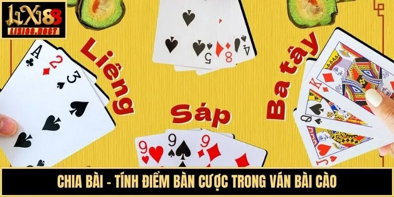 Chia bài - Tính điểm bàn cược trong ván bài Cào